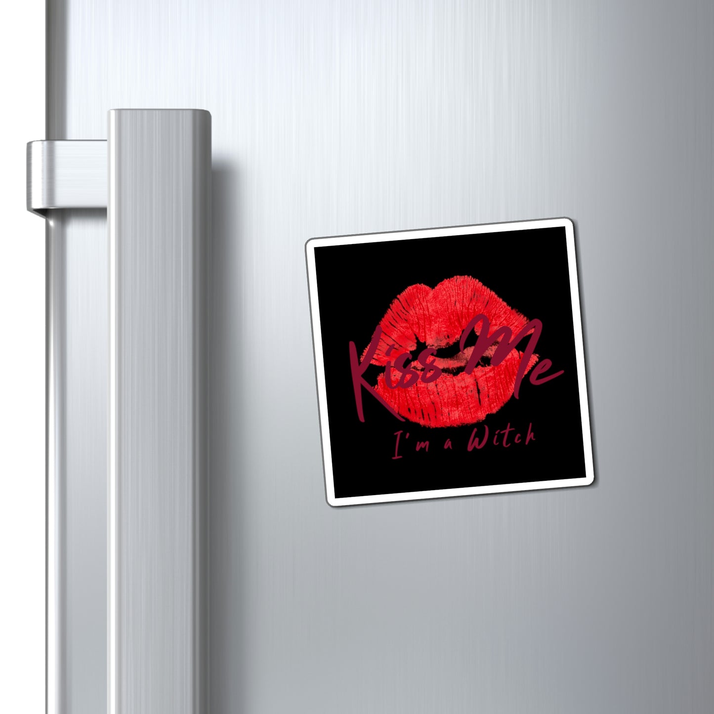 Kiss Me I'm a Witch Magnet - Witchy Kitchens