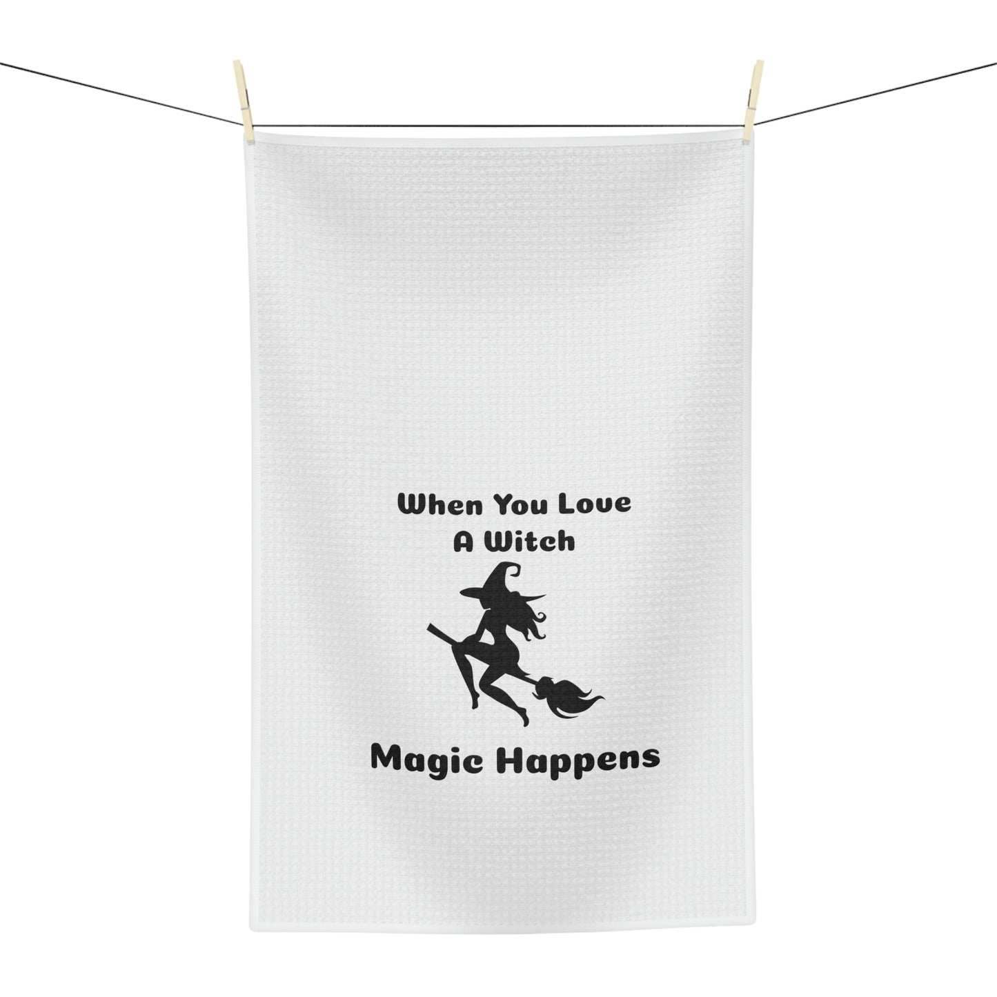 When you Love a Witch Tea Towel - Witchy Kitchens