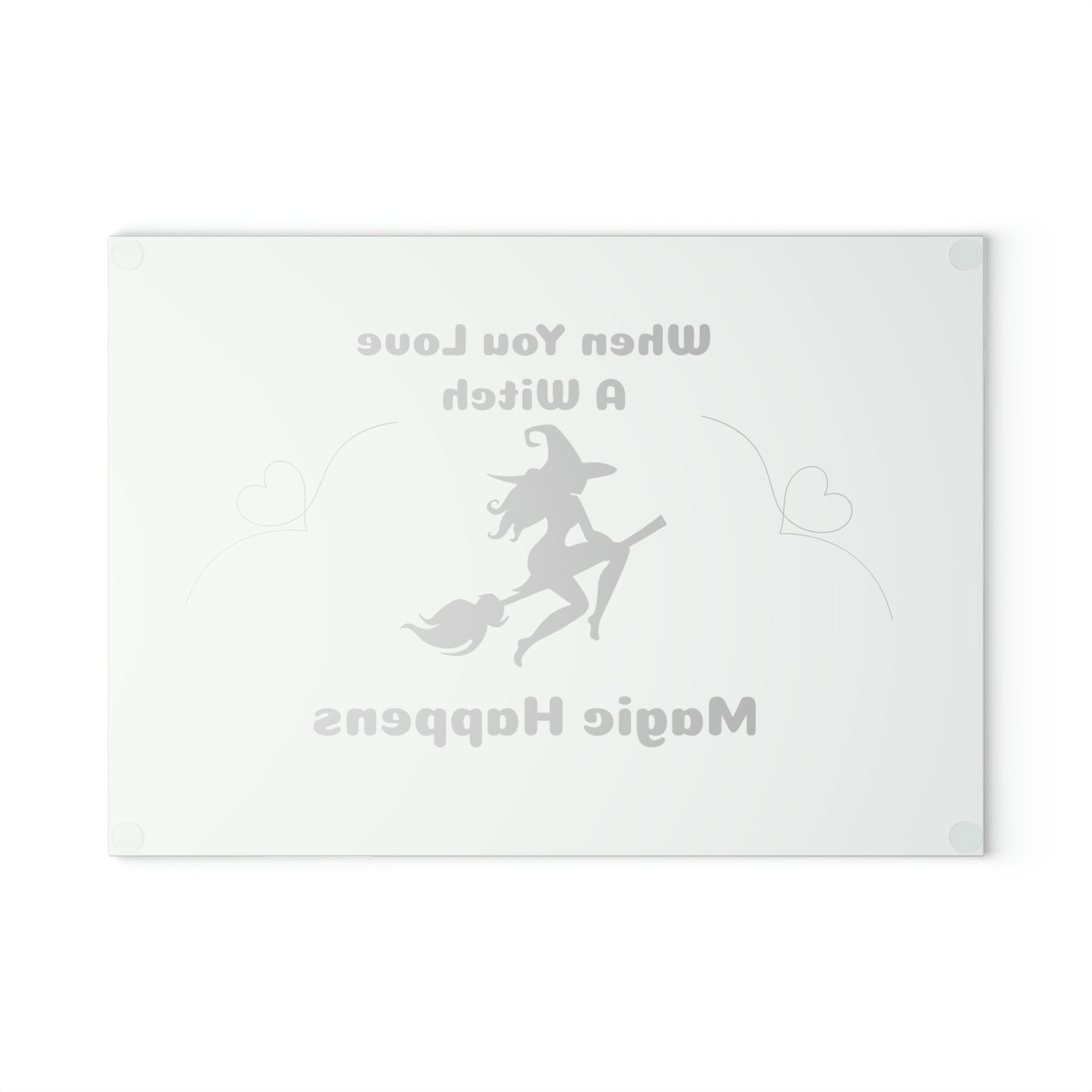 When you Love a Witch Glass Cutting Board - Witchy Kitchens
