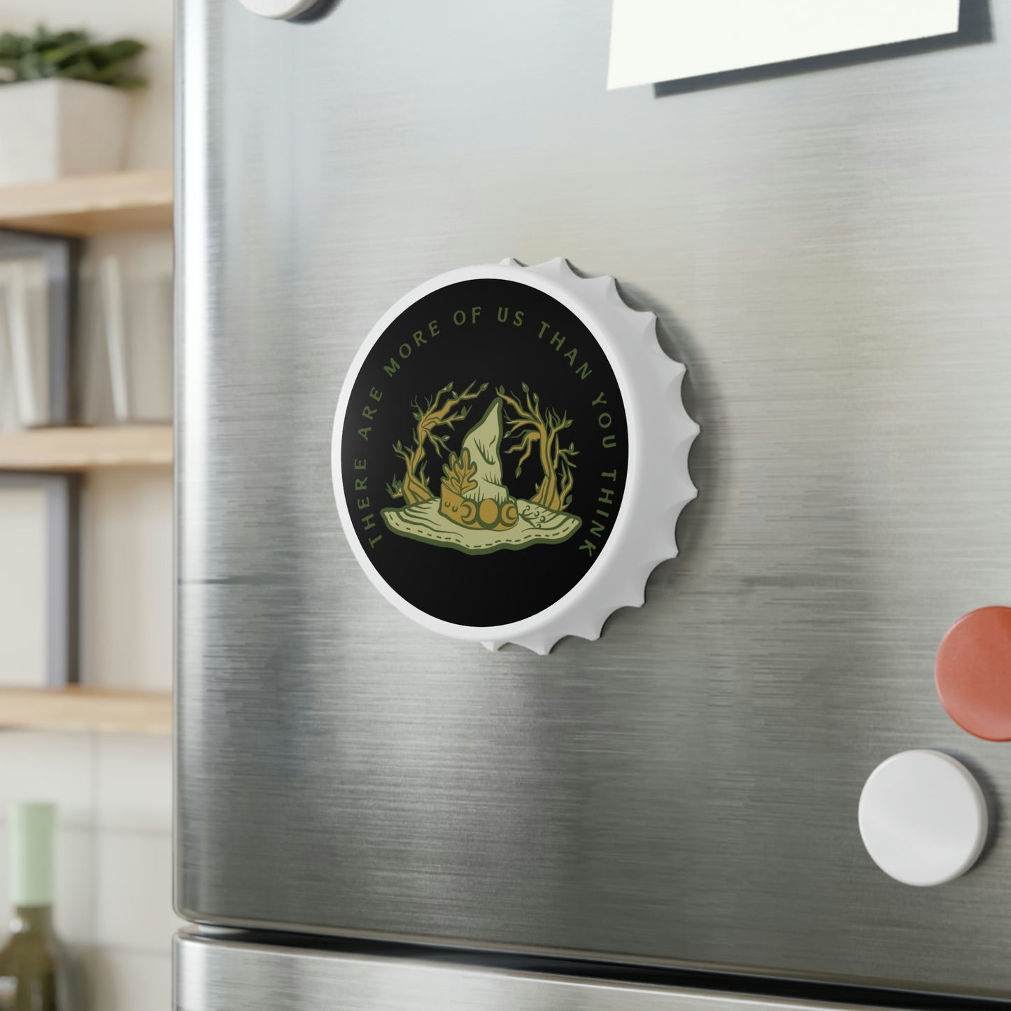 More of Us Than you Think Black Bottle Opener - Witchy Kitchens