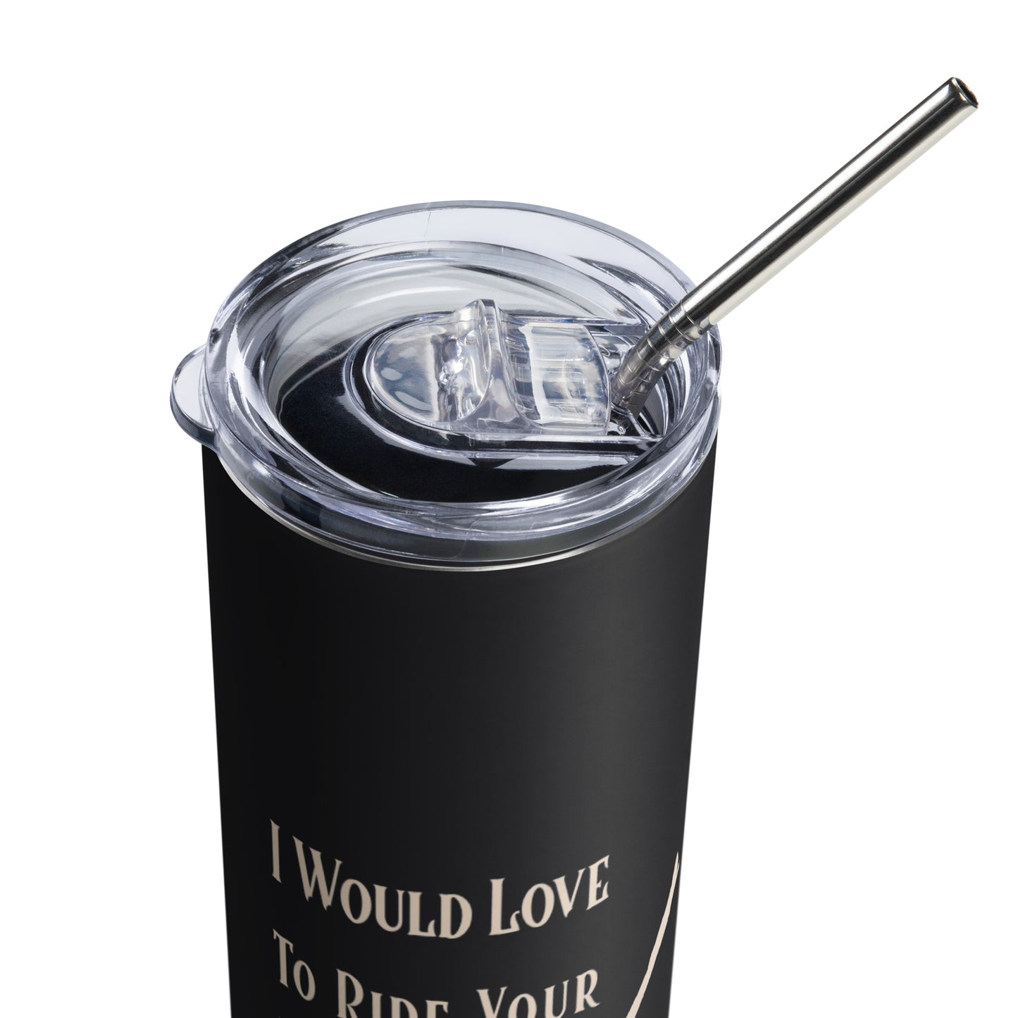 I Would Love to Riode Your Broomstick Stainless steel tumbler - Witchy Kitchens