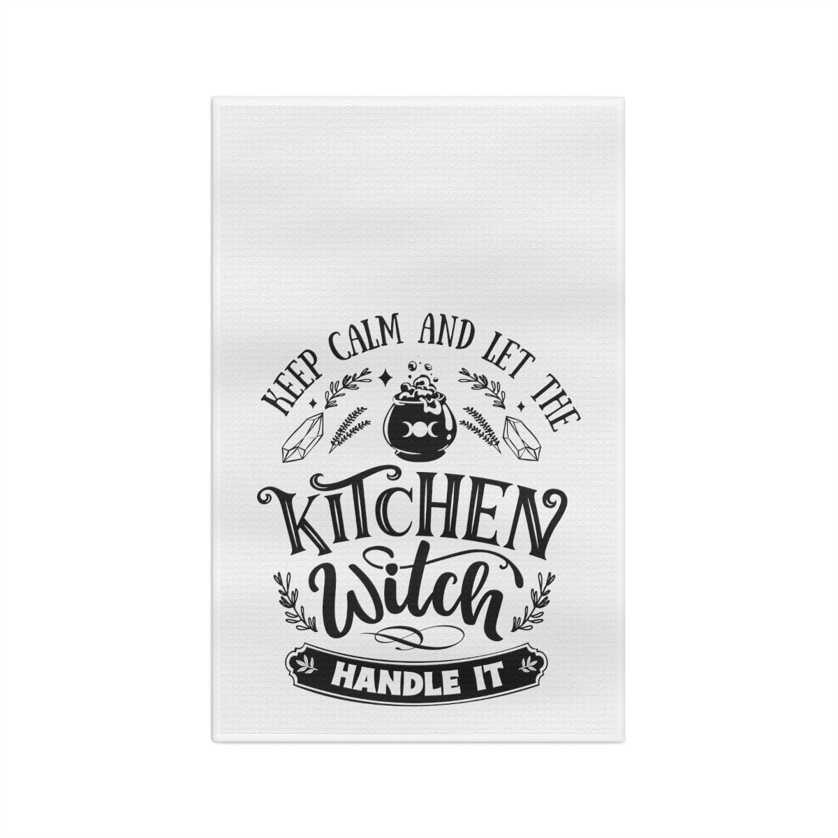 Keep Calm & Let the Kitchen Witch Handle it Tea Towel - Witchy Kitchens